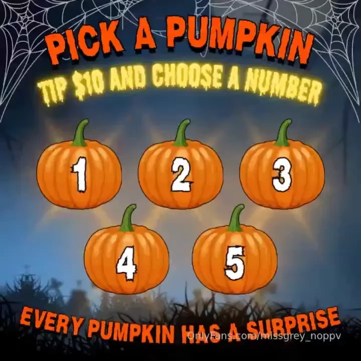 Pick your pumpkin tip 10 and choose your number 