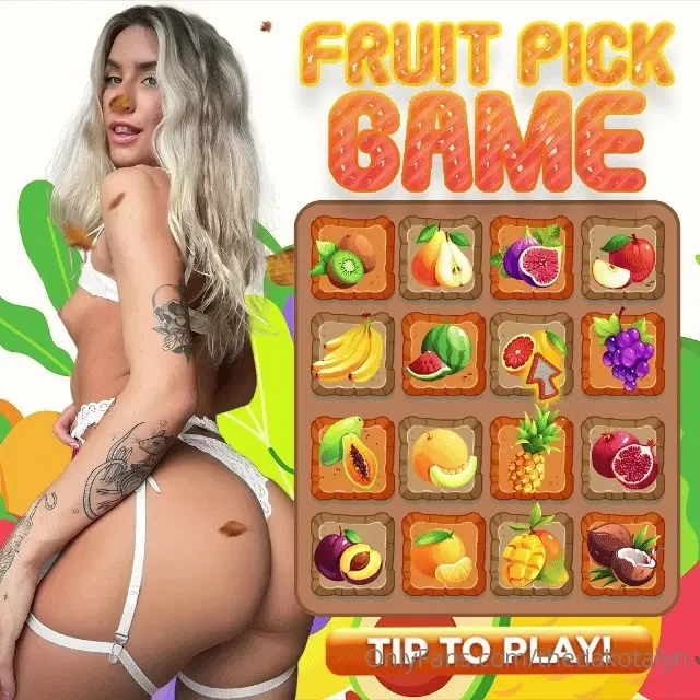 You never played a game like this before pick a fruit and i ll give 