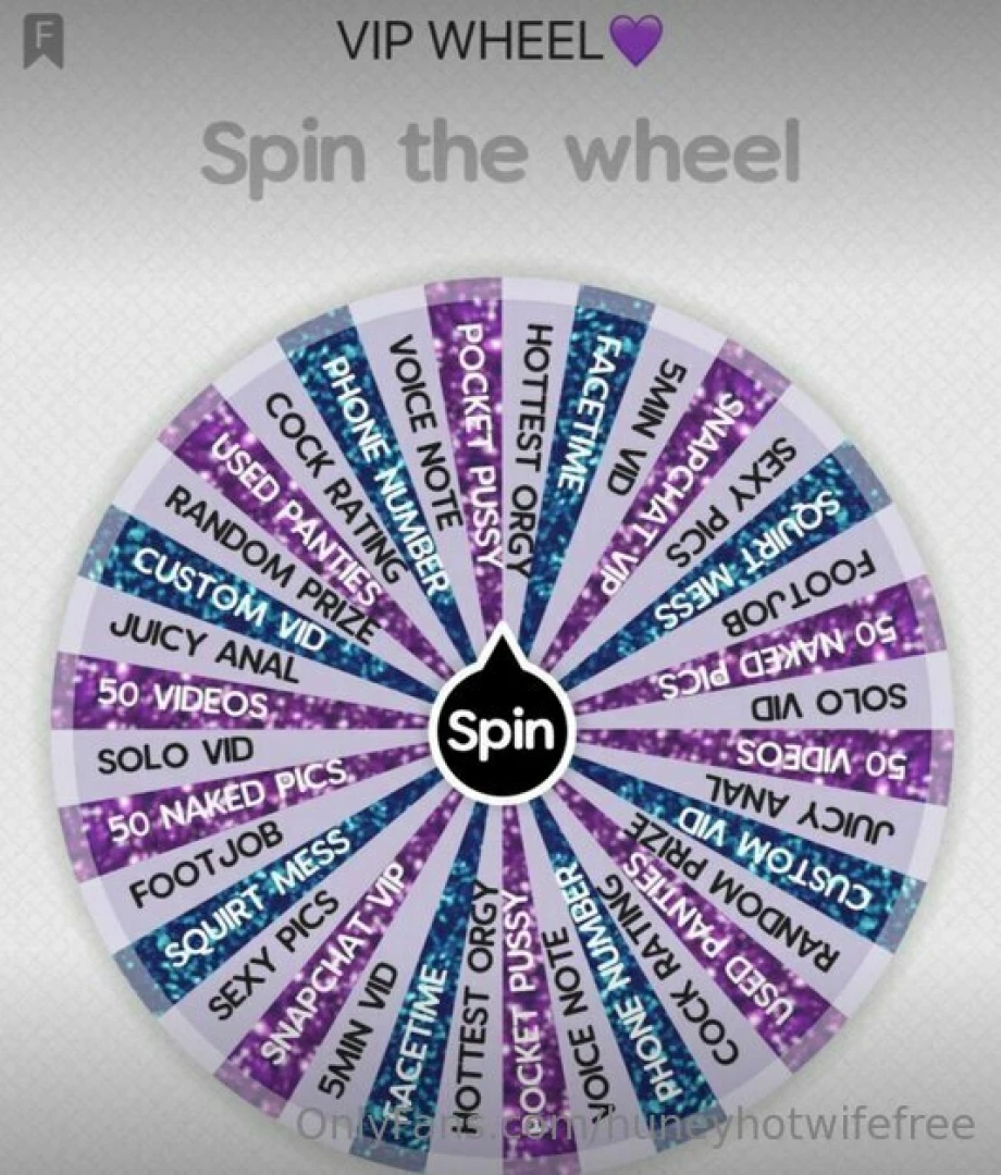 Vip wheel - spin it baby let me treat you like a vip babe this wheel 