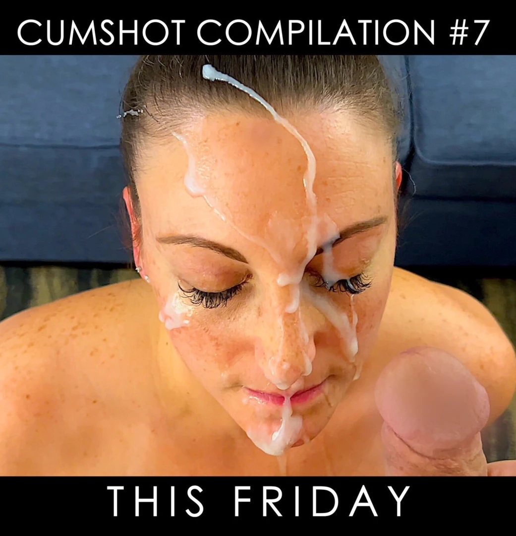 Cumshot compilation 7 releases on friday 