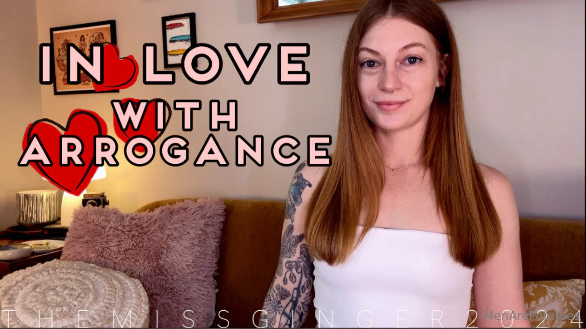 You love arrogant women so much that it has become an addiction you 