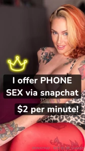 2 per minute i now offer phone sex done via snapchat minimum of 5
