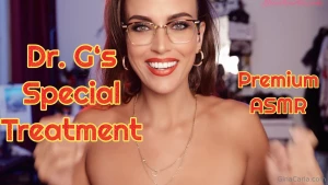 Premium asmr you re and your are definitley ready for dr g s special