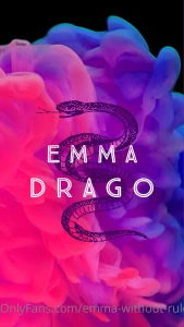 That could be my new name stage emma drago do you like it drago refers