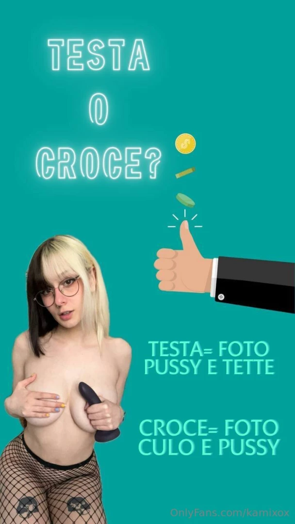 Ehil oggi ho voglia di divertimento giochiamo a testa o croce un 