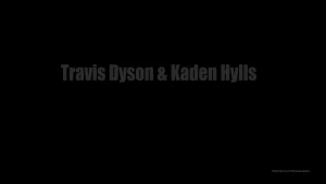 Travis dyson dominates kaden hylls repost hi my loves so i was