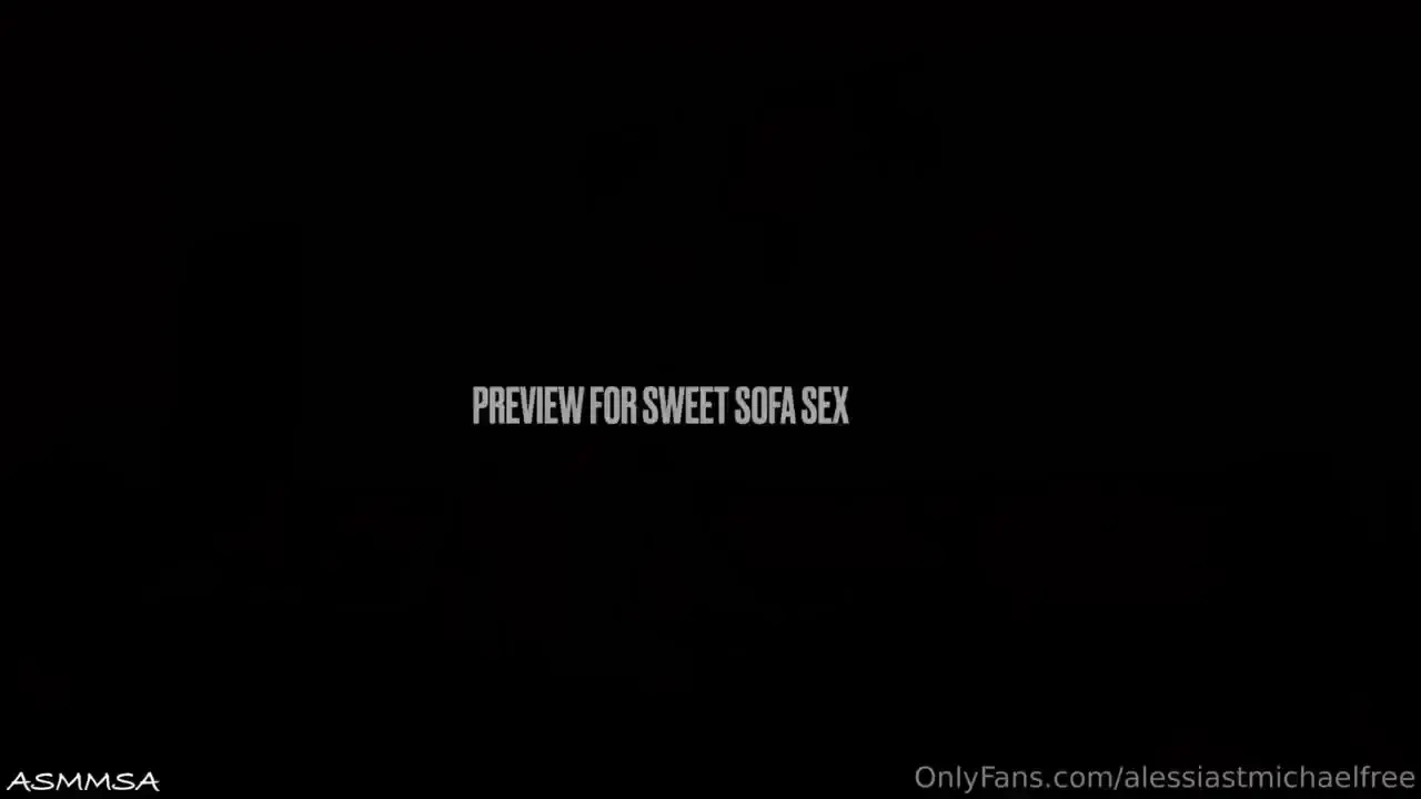 Asmmsa sweet sofa sex available now on our vip page onlyfans don t 