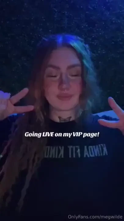 Right now heymegwilde 