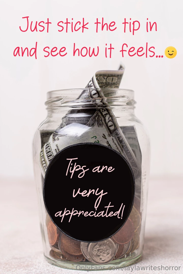 A tip jar just for those who are feeling generous every once in a 