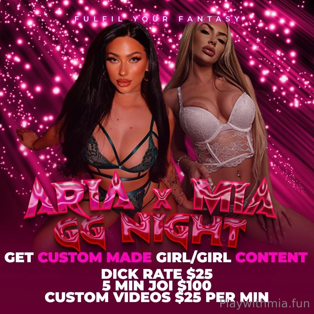 Aria x mia gg nght all vids filmed and sent out on thursday we will be 