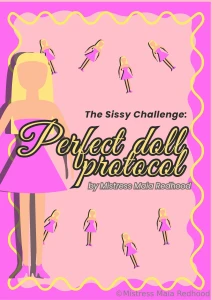 The sissy challenge perfect doll protocol a sissy transformation