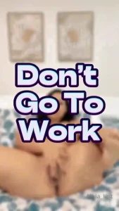 Don t go to work i was so horny and sad you had to leave but i was part 1