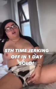New solo 5th jerk in 1 day idk what it was about today i couldn t stop