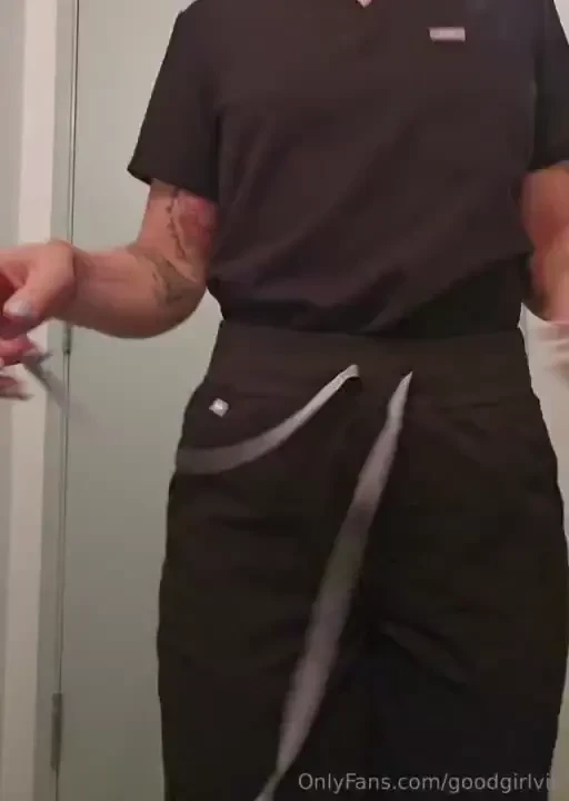 My favorite work scrubs your favorite ass 