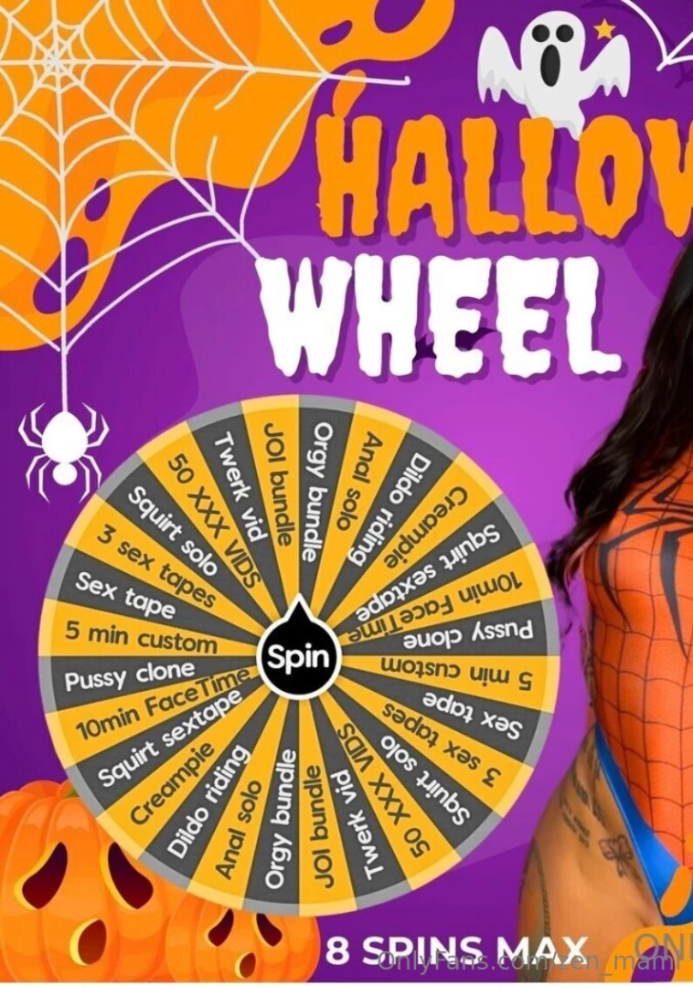 Halloween wheel is here 1 spin- 10 3 spins- 25 6 spins- 45 8 spins- 70 