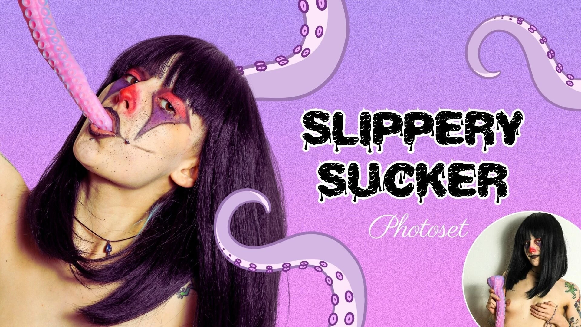Slippery sucker photoset this photoset featuring kinky clowngirl bean 