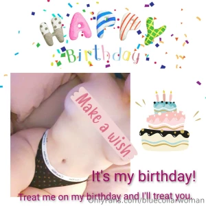 I m turning 27 on october 7 treat me baby xx