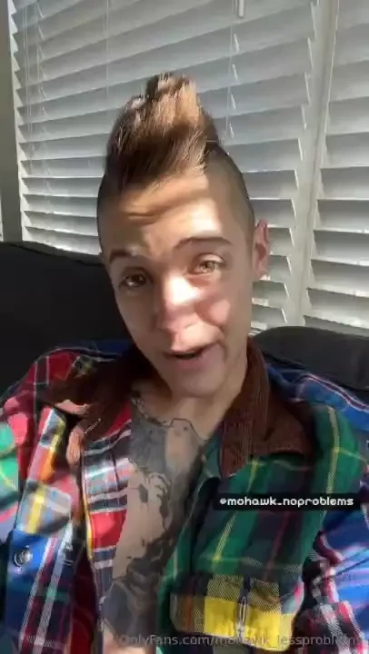 Mohawk_noproblems is waiting for you 