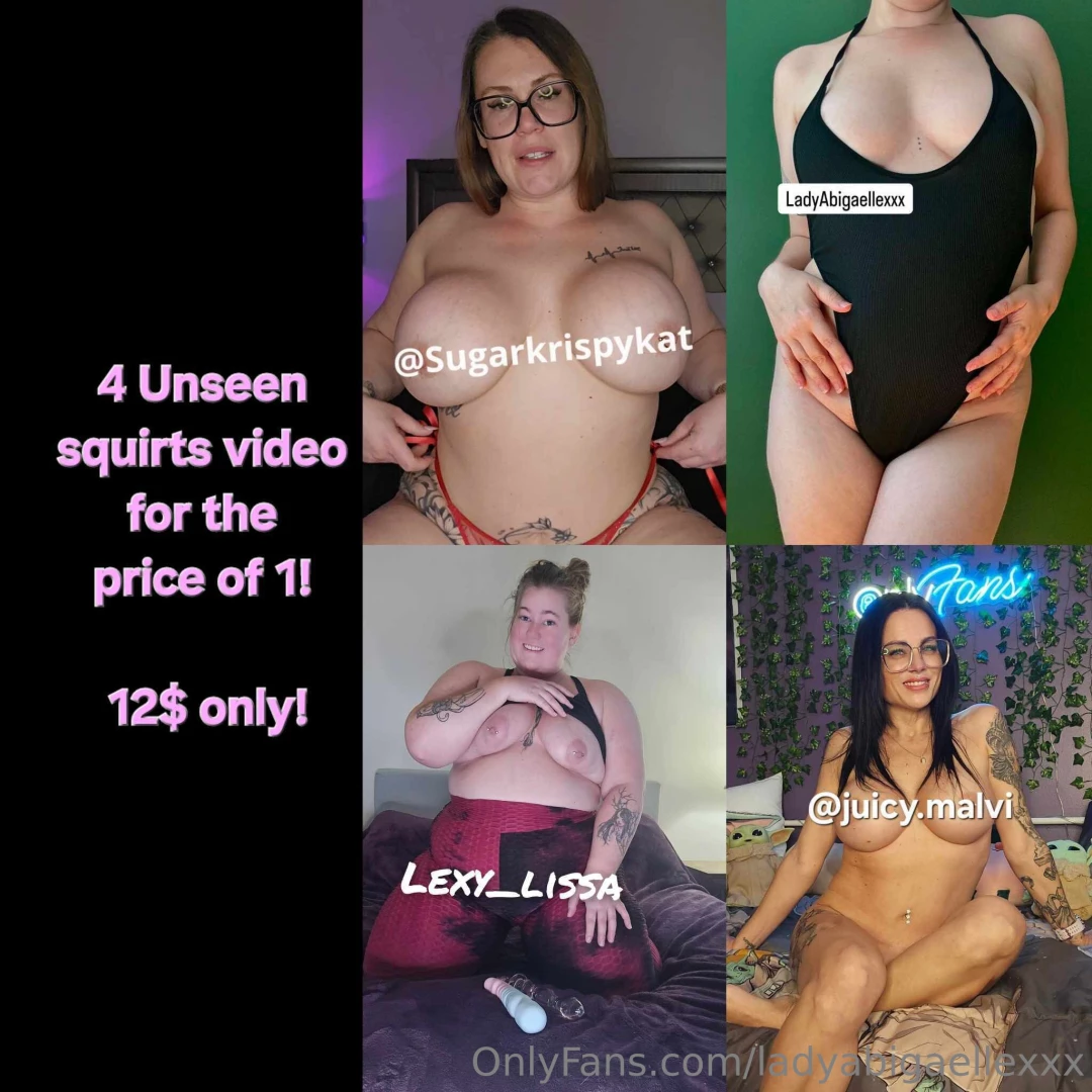 4 unseens squirts videos for the price of 1 we wants you to get wet part 1 