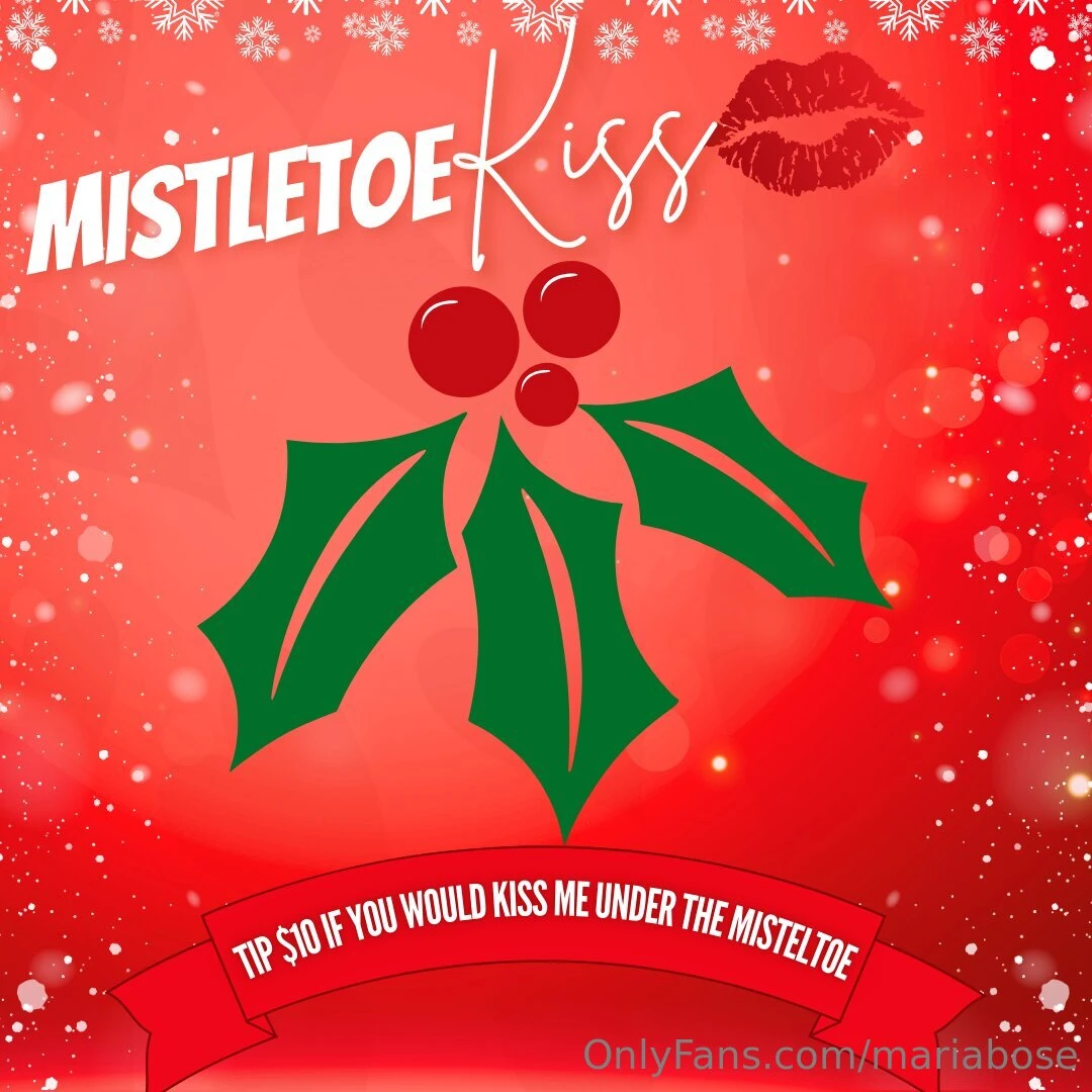 My favorite thing about xmas is kissing would u kiss me babe if you 