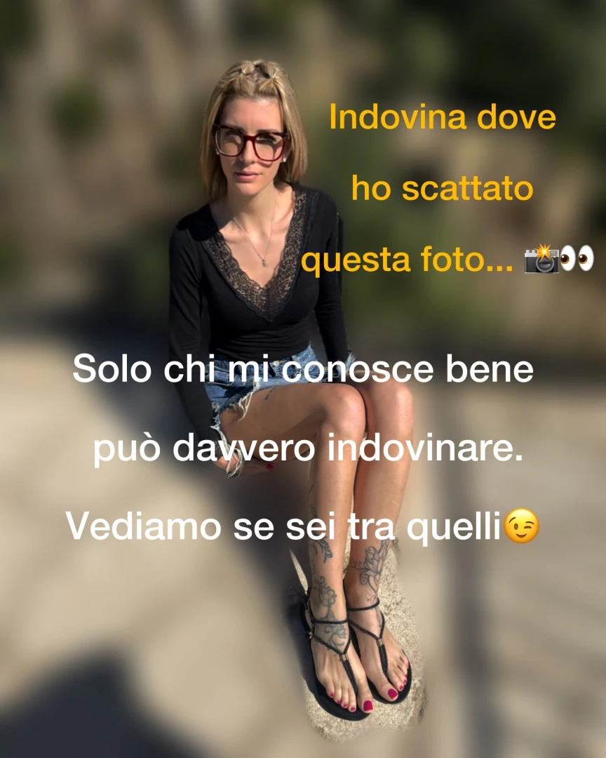 Indovina dove ho scattato questa foto solo chi mi conosce davvero pu 