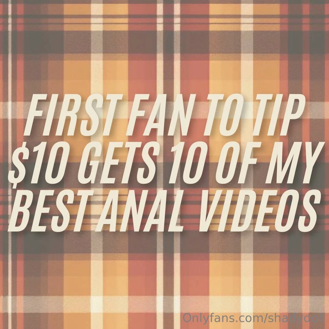 First fan to tip gets 10 anal vids 
