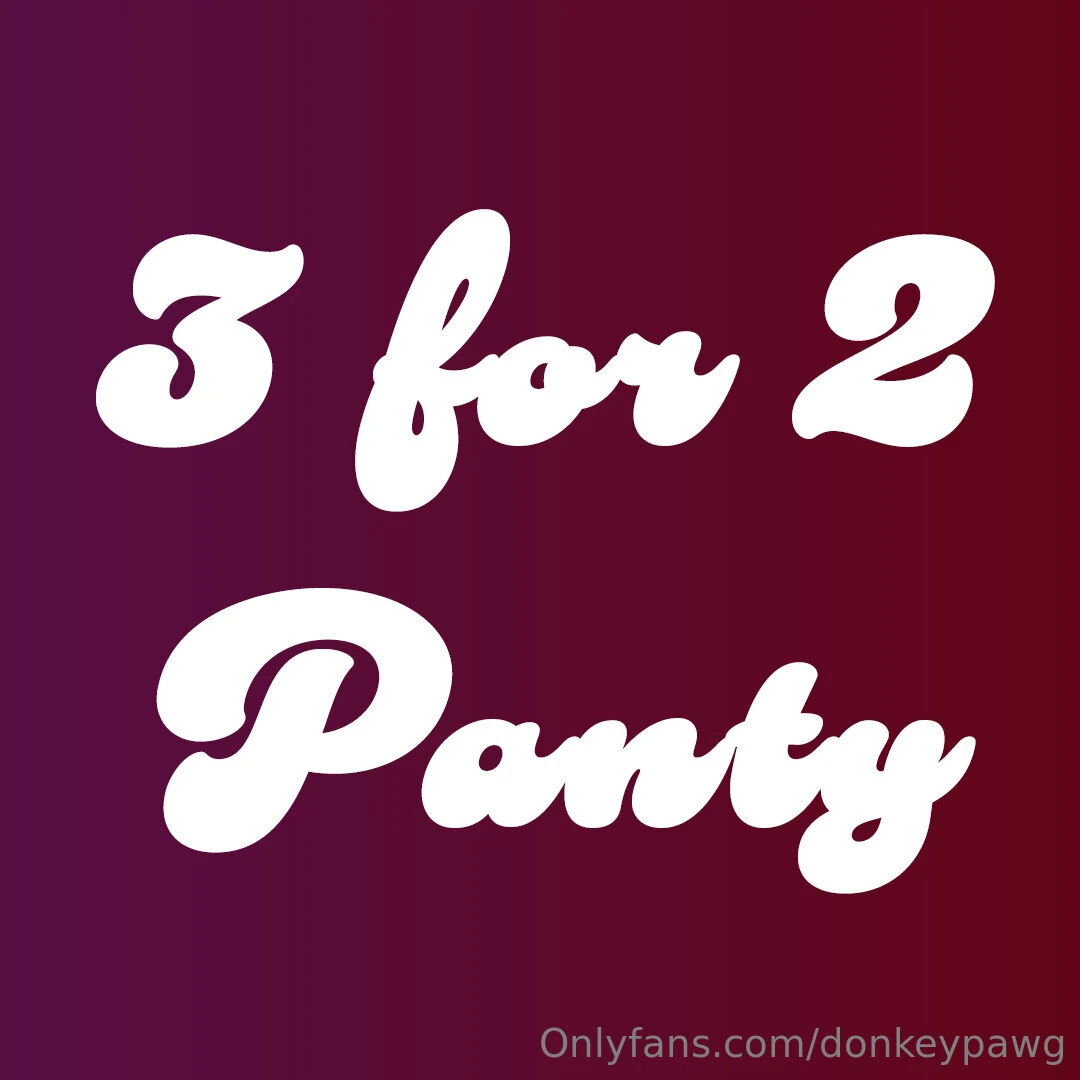 I m throwing a 3 for 2 underwear sale this whole summer and decreasing part 16 