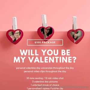 Will you be my valentine option 1 100 10 minute video chat or 30