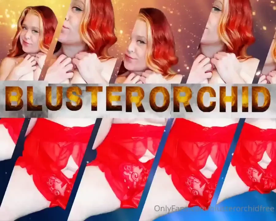 Blusterorchidfree part 449 