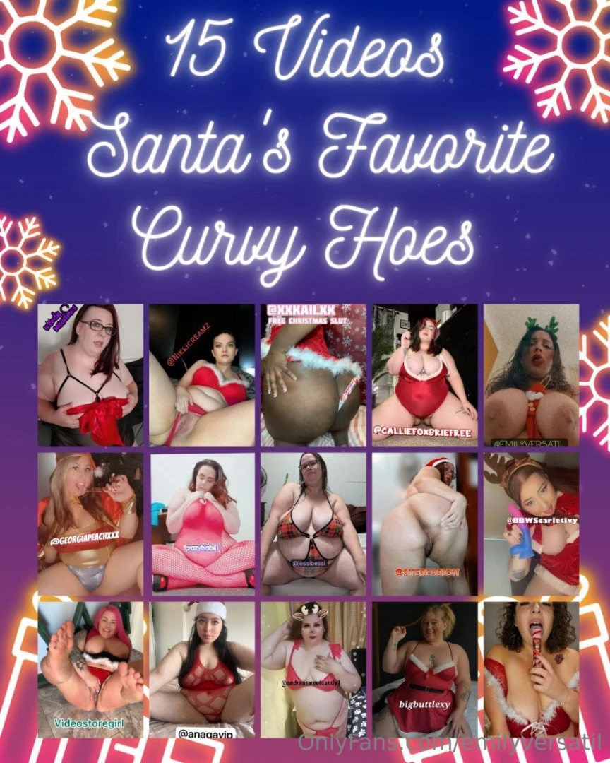 15 of santa s favorite curvy hoes have teamed up to guarantee your part 1 