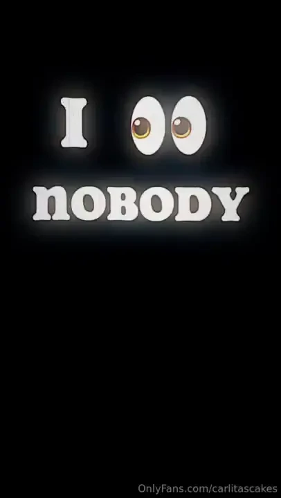I see nobody but you part 1 