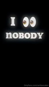I see nobody but you part 1
