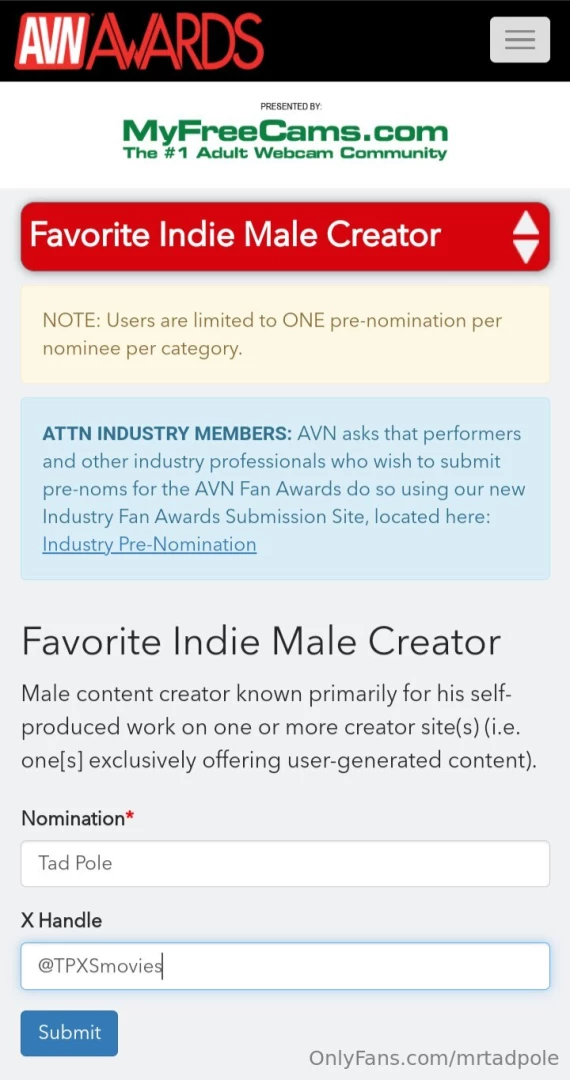 Please nominate tad pole for fav indie male creator for the avn fan 