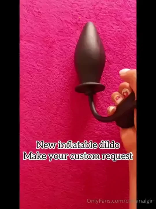 New inflatable dildo you can make your custom request 