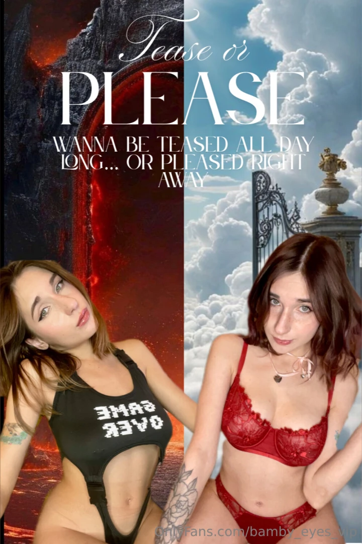 Tease or please wanna play all day or get straight to the filthy part 