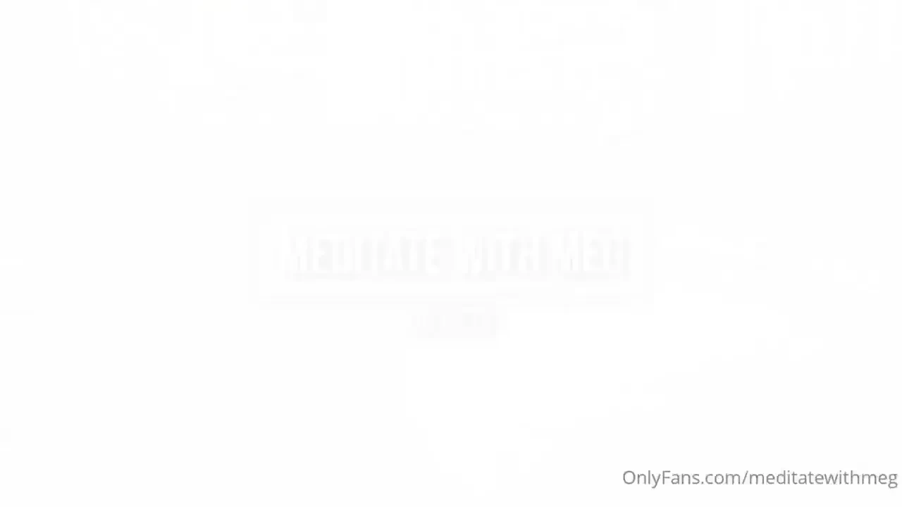 Meditatewithmeg1 part 5 