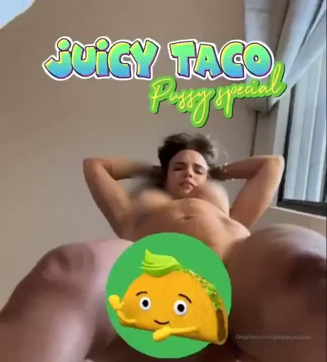 My juicy taco tasting all my pussy content for sale tip 25 and get - 