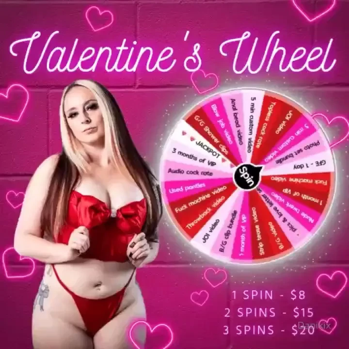 Valentines day is cuming spin the wheel every spin is a prize how 