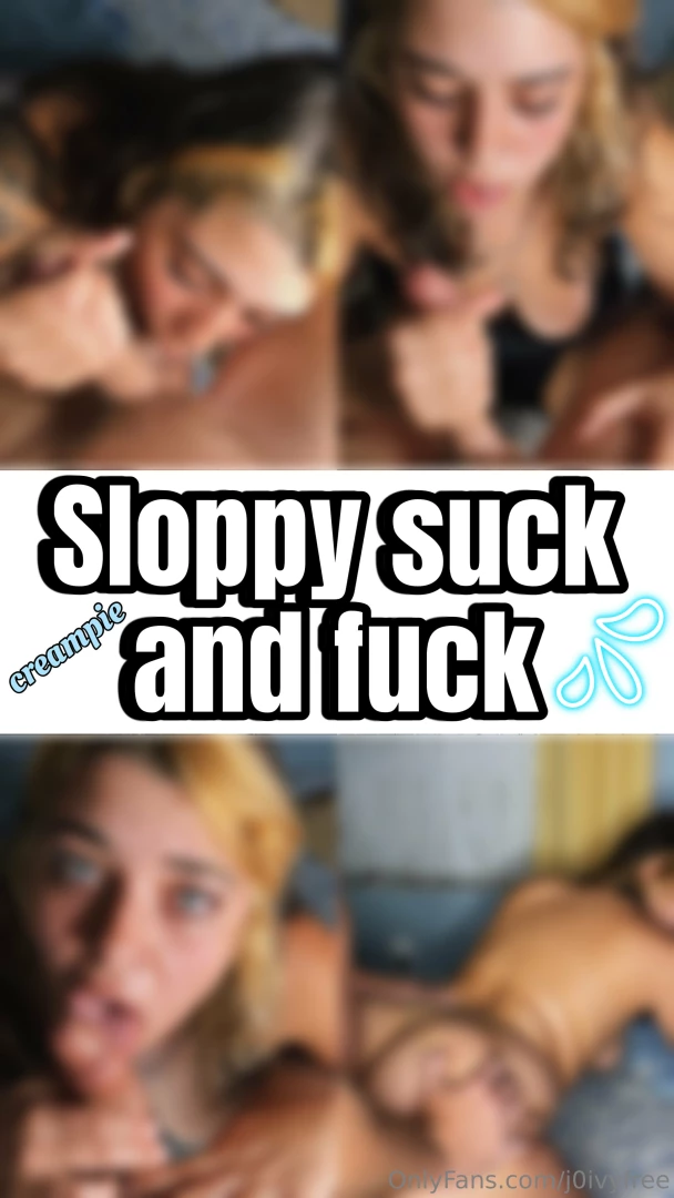 Sloppy suck and fuck watch me in my early days gagging and taking dick 