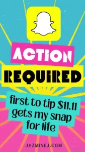 First to tip 11 11 gets my snap for life part 1