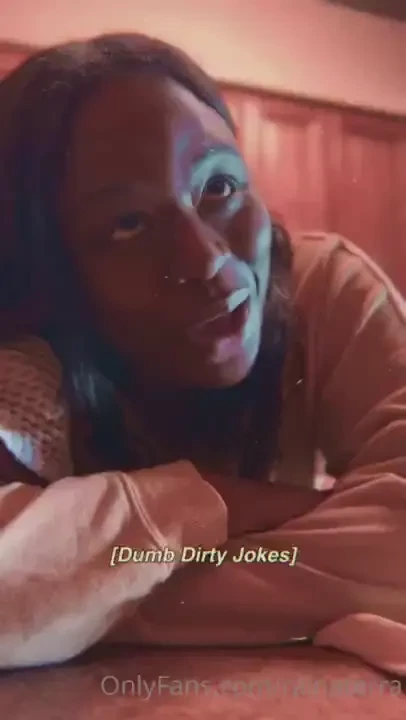 Dumb dirty jokes pt 2 