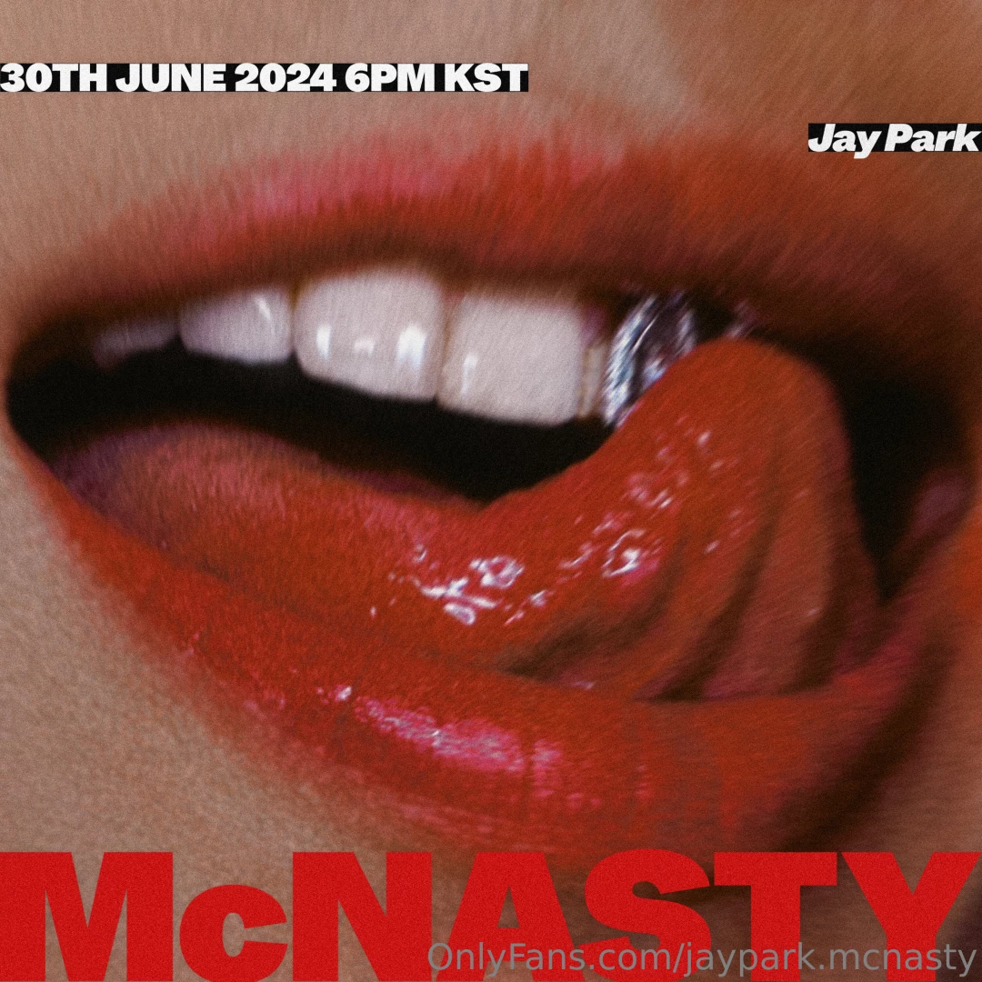 Jay park digital single mcnasty 2024 06 30 sun 6pm kst 