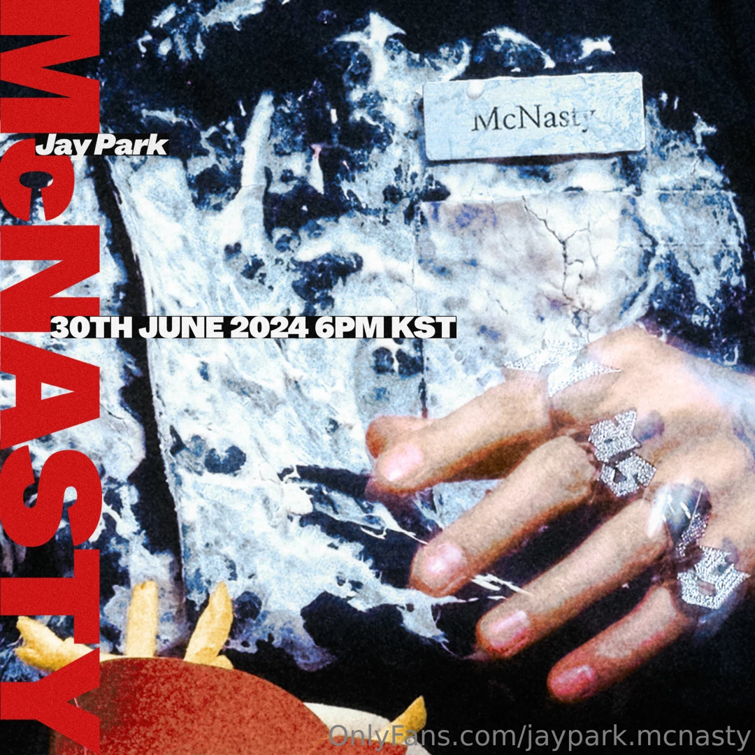 Jay park digital single mcnasty 2024 06 30 sun 6pm kst part 1 