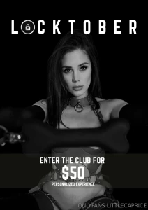 Locktober is here and i m taking it further want to be part of my subs