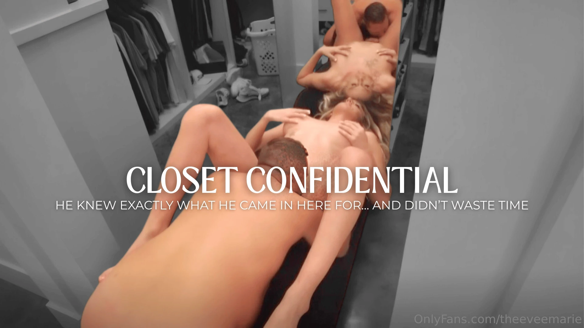 He dropped to his knees right in our walk-in closet and started suckin 