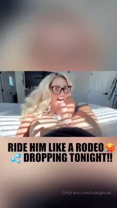 Ride him like a rodeo dropping tonight by far the best xxx tape yet 