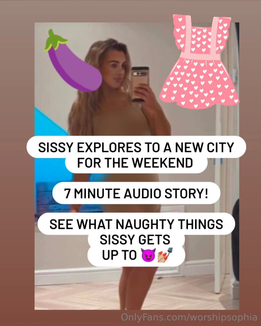 Sissy explores a new city 7 minute audio story 
