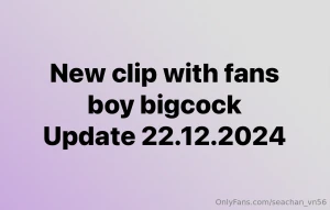 New clip with fans boy bigcock update 22 12 2024 part 1