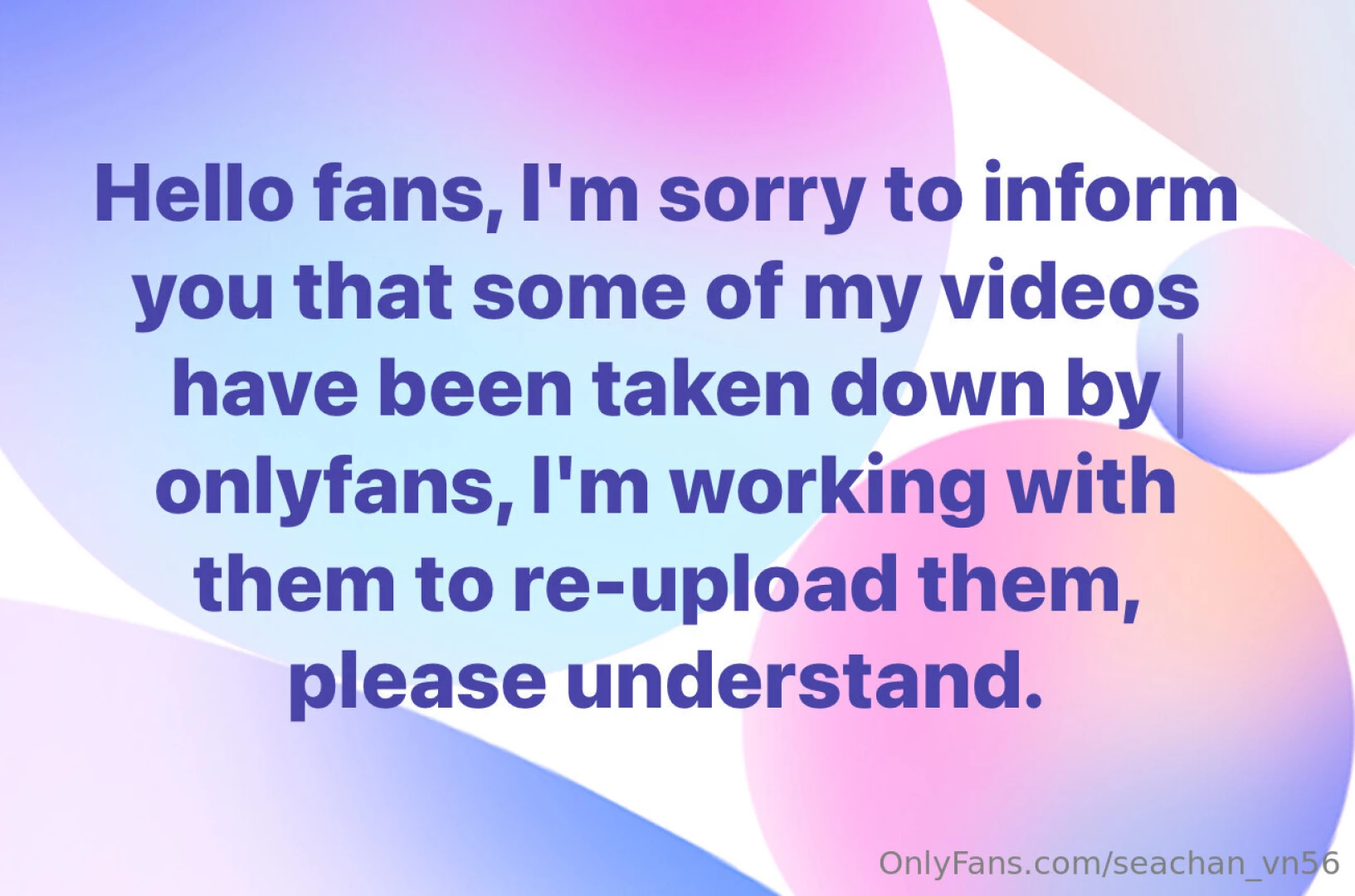 Hello fans i m sorry to inform you that some of my videos have been 