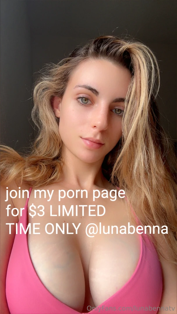 Onlyfans com lunabenna hurry while it lasts 